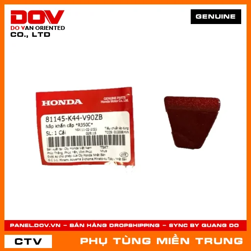 NẮP KHẨN CẤP *R350C* HONDA CHÍNH HÃNG (MÃ: 81145K44V90ZB) — 81145K44V90ZB