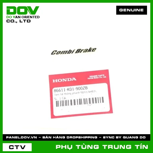 TEM HỆ THỐNG PHANH*B203,NHB35, | 86611-K01-900ZB | HONDA (PCX 125/150, SH 125/150, SH 125/160, SH MODE) — 86611K01900ZB
