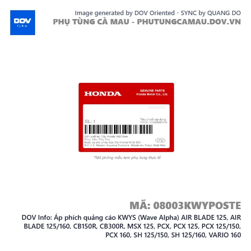 Áp phích quảng cáo KWYS (Wave Alpha) AIR BLADE 125, AIR BLADE 125/160, CB150R, CB300R, MSX 125, PCX, PCX 125, PCX 125/150, PCX 160, SH 125/150, SH 125/160, VARIO 160 — 08003KWYPOSTE