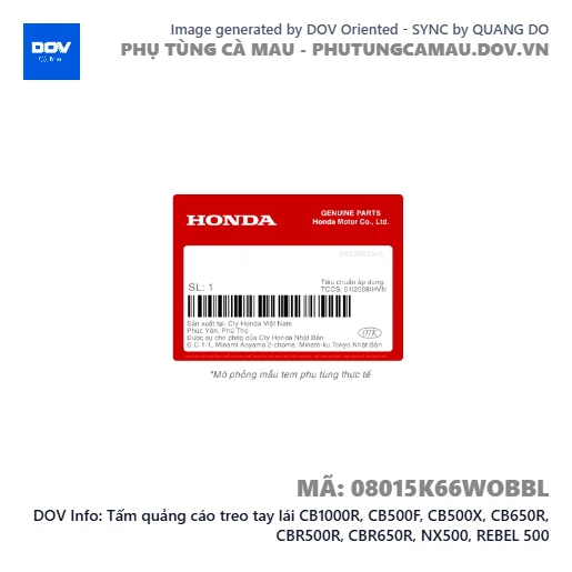 Tấm quảng cáo treo tay lái CB1000R, CB500F, CB500X, CB650R, CBR500R, CBR650R, NX500, REBEL 500 — 08015K66WOBBL