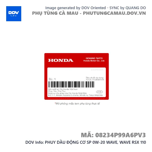 PHUY DẦU ĐỘNG CƠ SP 0W-20 WAVE, WAVE RSX 110 — 08234P99A6PV3