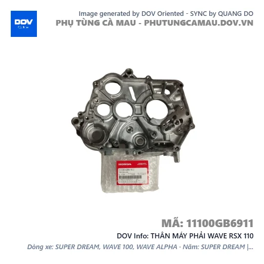 THÂN MÁY PHẢI WAVE RSX 110 — 11100GB6911