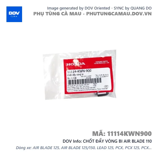 CHỐT ĐẨY VÒNG BI AIR BLADE 110 — 11114KWN900