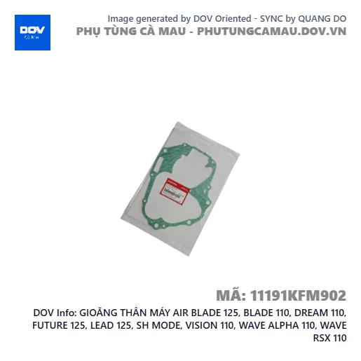 GIOĂNG THÂN MÁY AIR BLADE 125, BLADE 110, DREAM 110, FUTURE 125, LEAD 125, SH MODE, VISION 110, WAVE ALPHA 110, WAVE RSX 110 — 11191KFM902