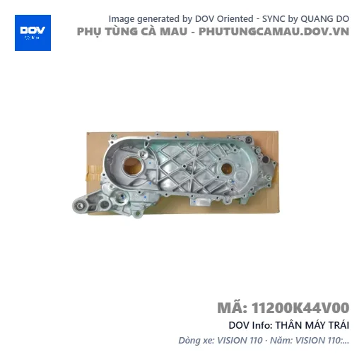 THÂN MÁY TRÁI  — 11200K44V00