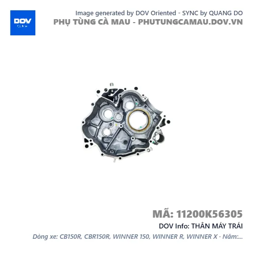 THÂN MÁY TRÁI  — 11200K56305