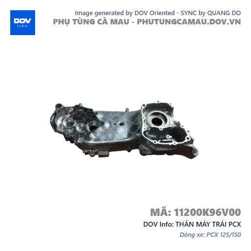 THÂN MÁY TRÁI PCX — 11200K96V00