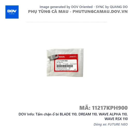 Tấm chặn ổ bi BLADE 110, DREAM 110, WAVE ALPHA 110, WAVE RSX 110 — 11217KPH900