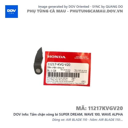 Tấm chặn vòng bi SUPER DREAM, WAVE 100, WAVE ALPHA — 11217KVGV20