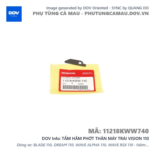 TẤM HÃM PHỚT THÂN MÁY TRÁI VISION 110 — 11218KWW740