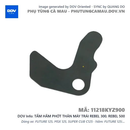 TẤM HÃM PHỚT THÂN MÁY TRÁI REBEL 300, REBEL 500 — 11218KYZ900