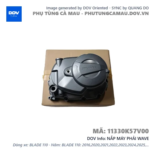 NẮP MÁY PHẢI WAVE — 11330K57V00