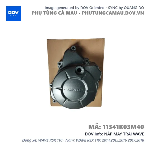 NẮP MÁY TRÁI WAVE — 11341K03M40