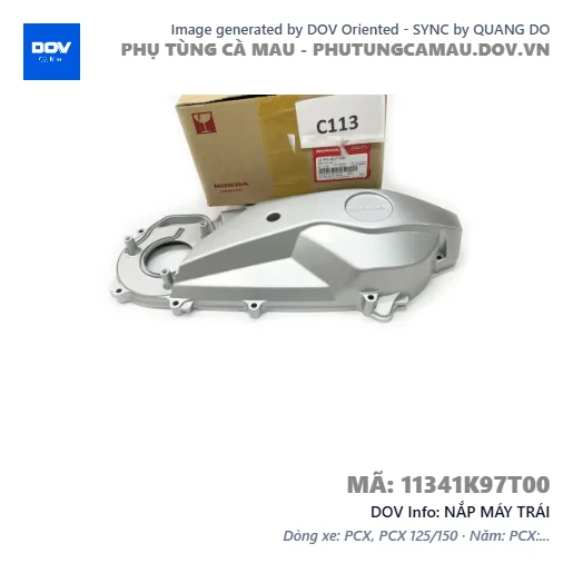 NẮP MÁY TRÁI  — 11341K97T00