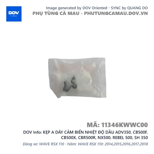 KẸP A DÂY CẢM BIẾN NHIỆT ĐỘ DẦU ADV350, CB500F, CB500X, CBR500R, NX500, REBEL 500, SH 350 — 11346KWWC00