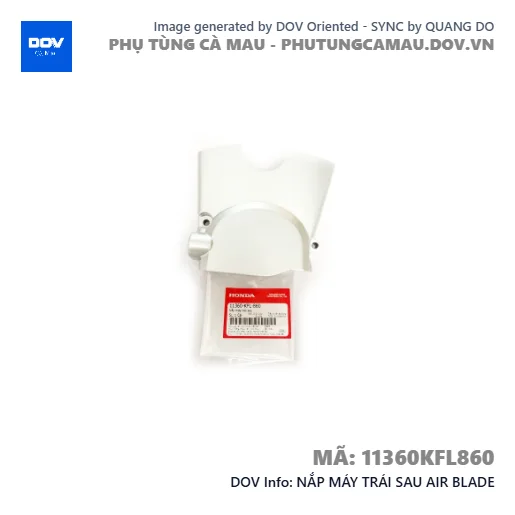 NẮP MÁY TRÁI SAU AIR BLADE — 11360KFL860
