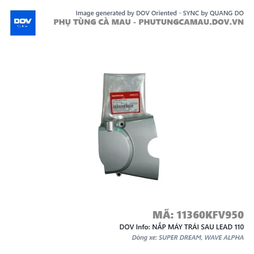 NẮP MÁY TRÁI SAU LEAD 110 — 11360KFV950