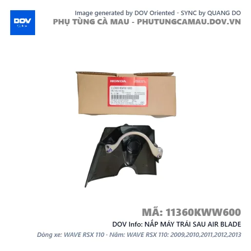 NẮP MÁY TRÁI SAU AIR BLADE — 11360KWW600