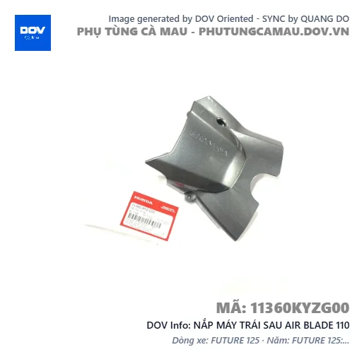 NẮP MÁY TRÁI SAU AIR BLADE 110 — 11360KYZG00