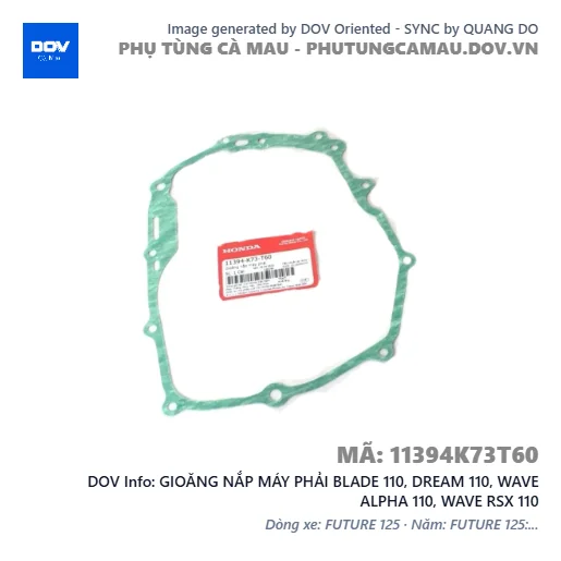 GIOĂNG NẮP MÁY PHẢI BLADE 110, DREAM 110, WAVE ALPHA 110, WAVE RSX 110 — 11394K73T60