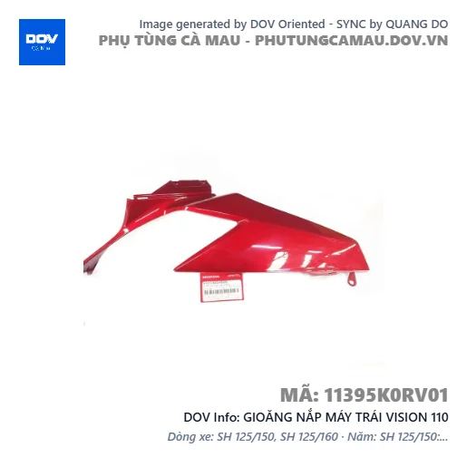 GIOĂNG NẮP MÁY TRÁI VISION 110 — 11395K0RV01