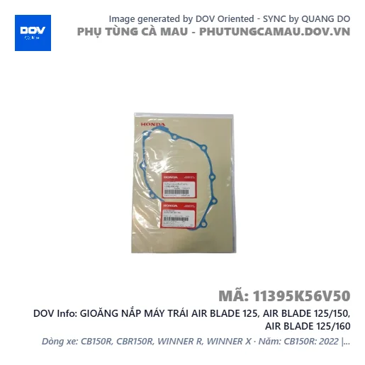GIOĂNG NẮP MÁY TRÁI AIR BLADE 125, AIR BLADE 125/150, AIR BLADE 125/160 — 11395K56V50