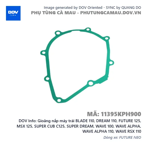 Gioăng nắp máy trái BLADE 110, DREAM 110, FUTURE 125, MSX 125, SUPER CUB C125, SUPER DREAM, WAVE 100, WAVE ALPHA, WAVE ALPHA 110, WAVE RSX 110 — 11395KPH900