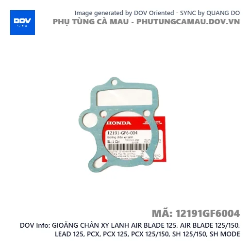 GIOĂNG CHÂN XY LANH AIR BLADE 125, AIR BLADE 125/150, LEAD 125, PCX, PCX 125, PCX 125/150, SH 125/150, SH MODE — 12191GF6004