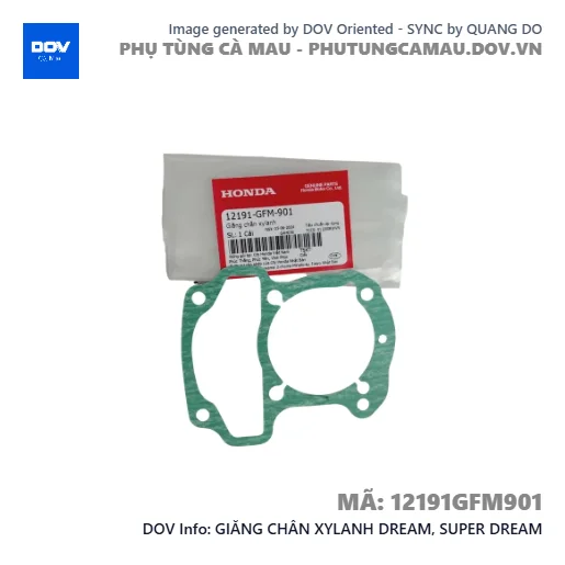 GIĂNG CHÂN XYLANH DREAM, SUPER DREAM — 12191GFM901