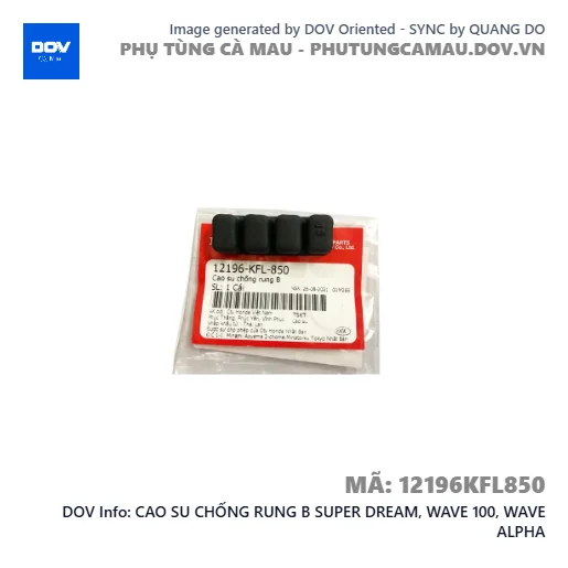 CAO SU CHỐNG RUNG B SUPER DREAM, WAVE 100, WAVE ALPHA — 12196KFL850