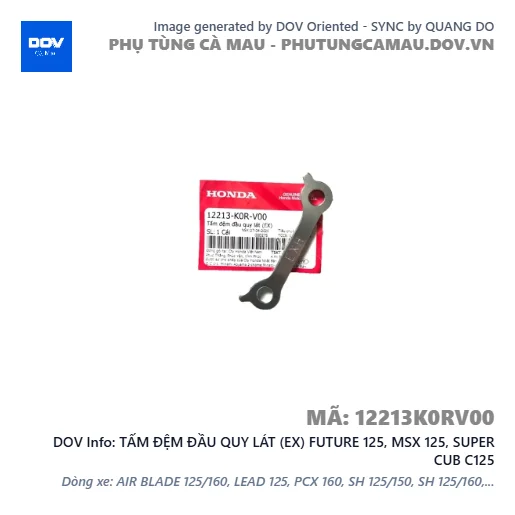 TẤM ĐỆM ĐẦU QUY LÁT (EX) FUTURE 125, MSX 125, SUPER CUB C125 — 12213K0RV00