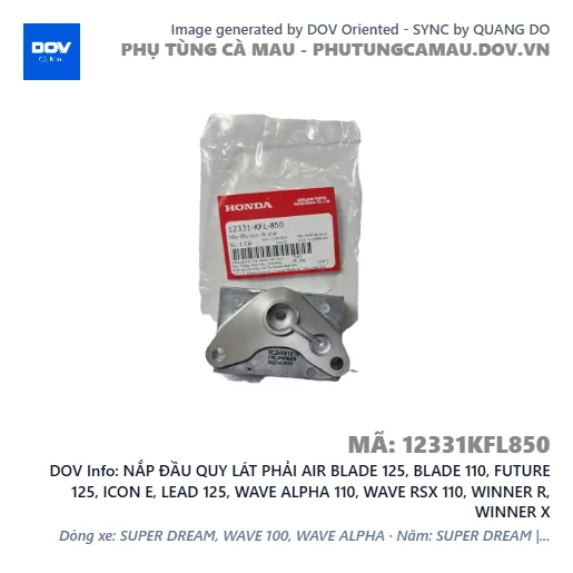 NẮP ĐẦU QUY LÁT PHẢI AIR BLADE 125, BLADE 110, FUTURE 125, ICON E, LEAD 125, WAVE ALPHA 110, WAVE RSX 110, WINNER R, WINNER X — 12331KFL850