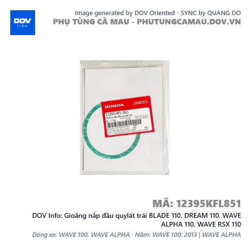 Gioăng nắp đầu quylát trái BLADE 110, DREAM 110, WAVE ALPHA 110, WAVE RSX 110 — 12395KFL851