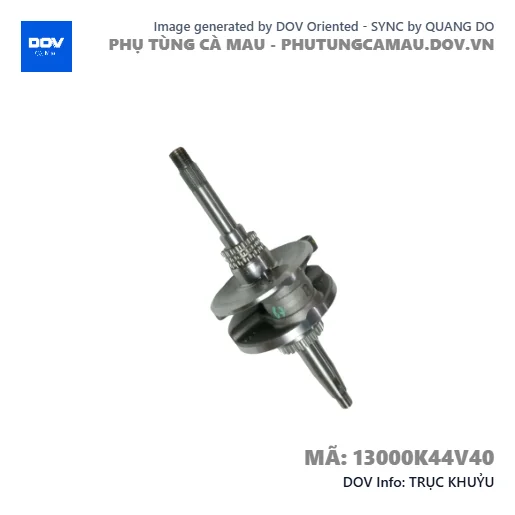 TRỤC KHUỶU  — 13000K44V40
