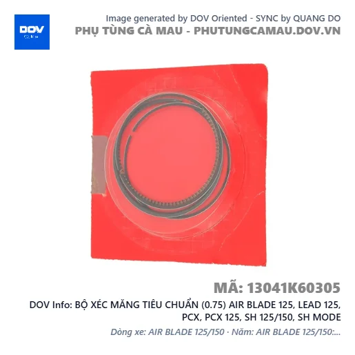 BỘ XÉC MĂNG TIÊU CHUẨN (0.75) AIR BLADE 125, LEAD 125, PCX, PCX 125, SH 125/150, SH MODE — 13041K60305