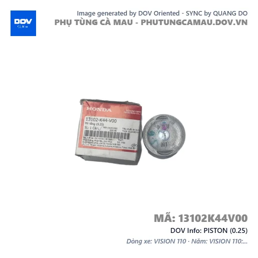 PISTON (0.25)  — 13102K44V00