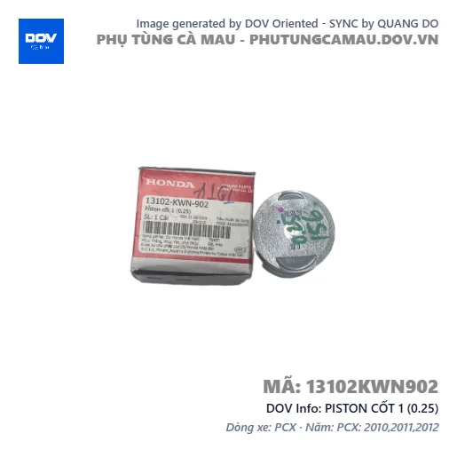 PISTON CỐT 1 (0.25) — 13102KWN902
