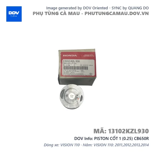 PISTON CỐT 1 (0.25) CB650R — 13102KZL930