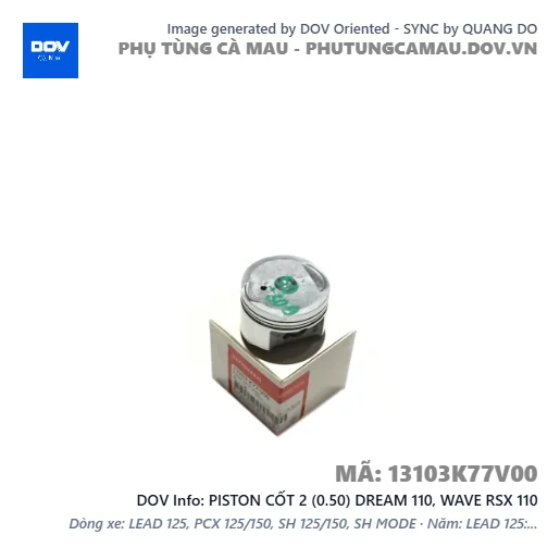 PISTON CỐT 2 (0.50) DREAM 110, WAVE RSX 110 — 13103K77V00