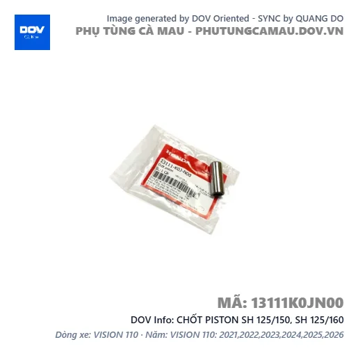 CHỐT PISTON SH 125/150, SH 125/160 — 13111K0JN00