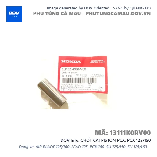 CHỐT CÀI PISTON PCX, PCX 125/150 — 13111K0RV00