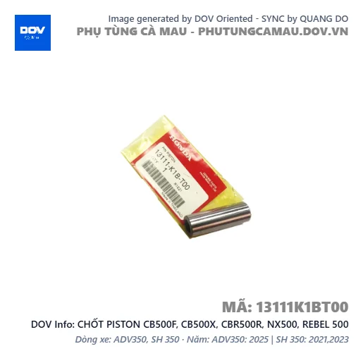 CHỐT PISTON CB500F, CB500X, CBR500R, NX500, REBEL 500 — 13111K1BT00