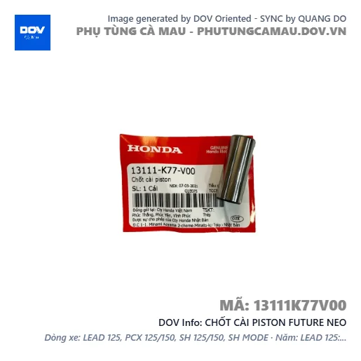 CHỐT CÀI PISTON FUTURE NEO — 13111K77V00