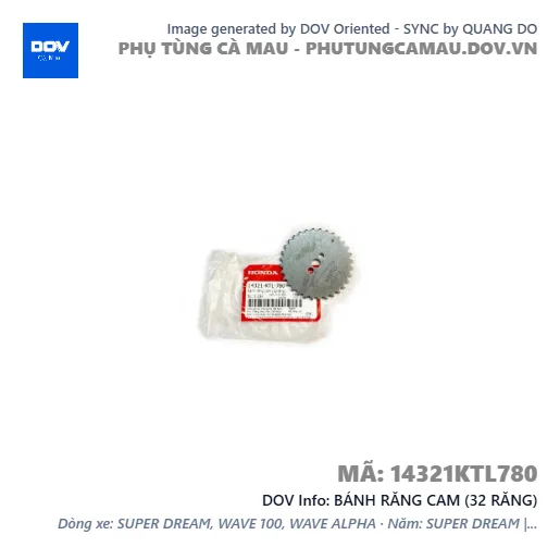 BÁNH RĂNG CAM (32 RĂNG)  — 14321KTL780