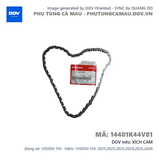 XÍCH CAM  — 14401K44V81