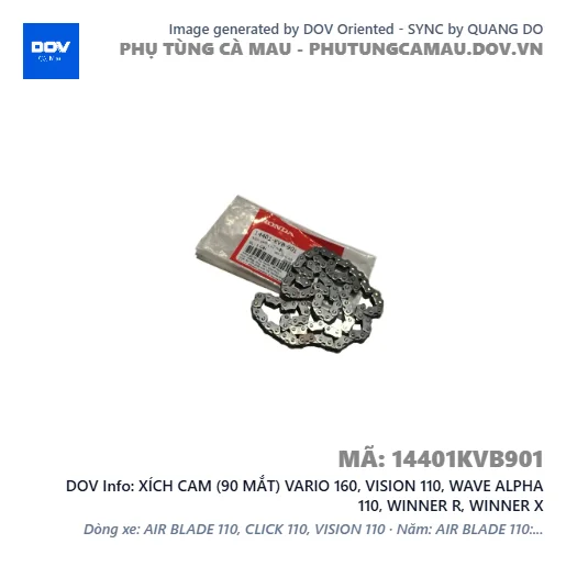 XÍCH CAM (90 MẮT) VARIO 160, VISION 110, WAVE ALPHA 110, WINNER R, WINNER X — 14401KVB901