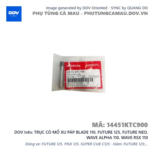 TRỤC CÒ MỔ XU PÁP BLADE 110, FUTURE 125, FUTURE NEO, WAVE ALPHA 110, WAVE RSX 110 — 14451KTC900