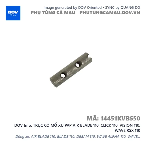 TRỤC CÒ MỔ XU PÁP AIR BLADE 110, CLICK 110, VISION 110, WAVE RSX 110 — 14451KVBS50