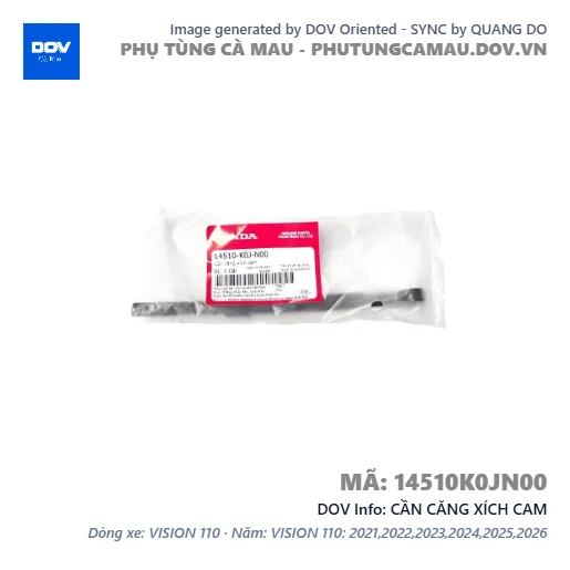 CẦN CĂNG XÍCH CAM  — 14510K0JN00