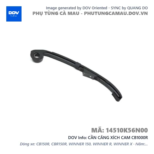 CẦN CĂNG XÍCH CAM CB1000R — 14510K56N00